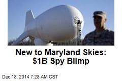 new-to-maryland-skies-1b-spy-blimp