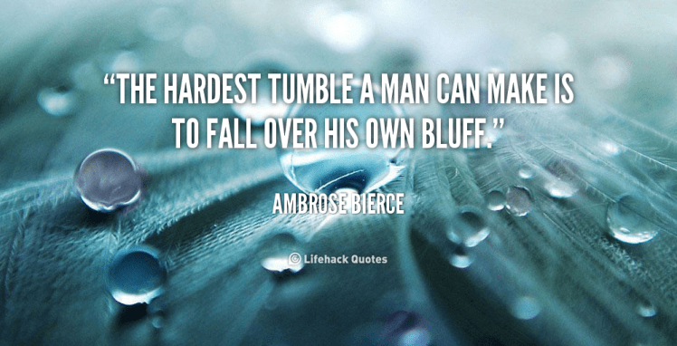 quote-Ambrose-Bierce-the-hardest-tumble-a-man-can-make-43790.png